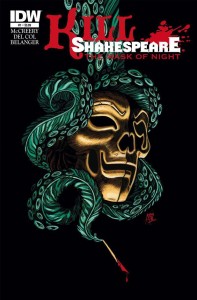 Kill Shakespeare The Mask of Night 1