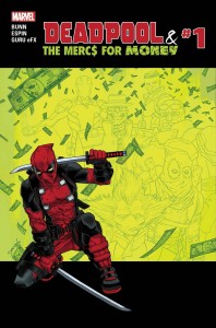 Deadpool & the Mercs for Money #1 Cover Image